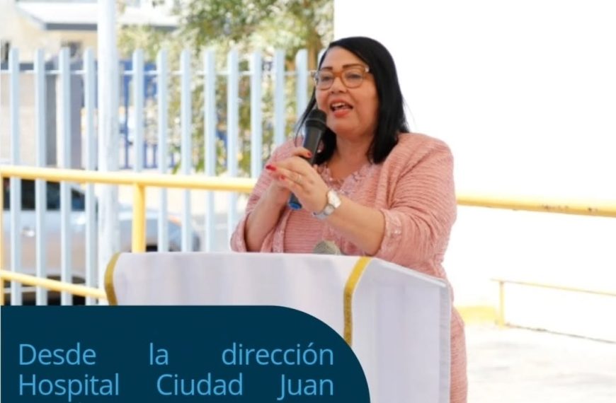 Directora Hospital Ciudad Juan Bosch felicita a todas las madres en su Día